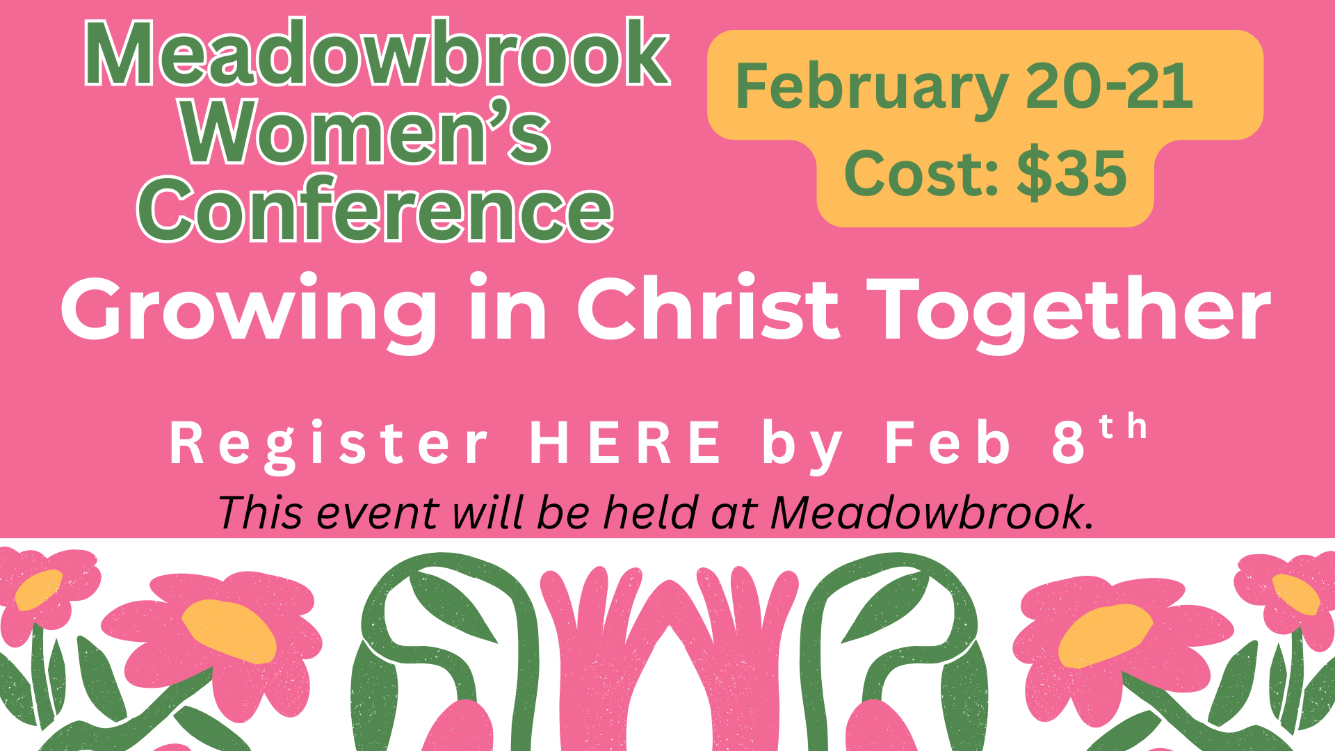 2026 Women's Conf Feb 20-21 www for SignUps (1920 x 1080 px)(1).png