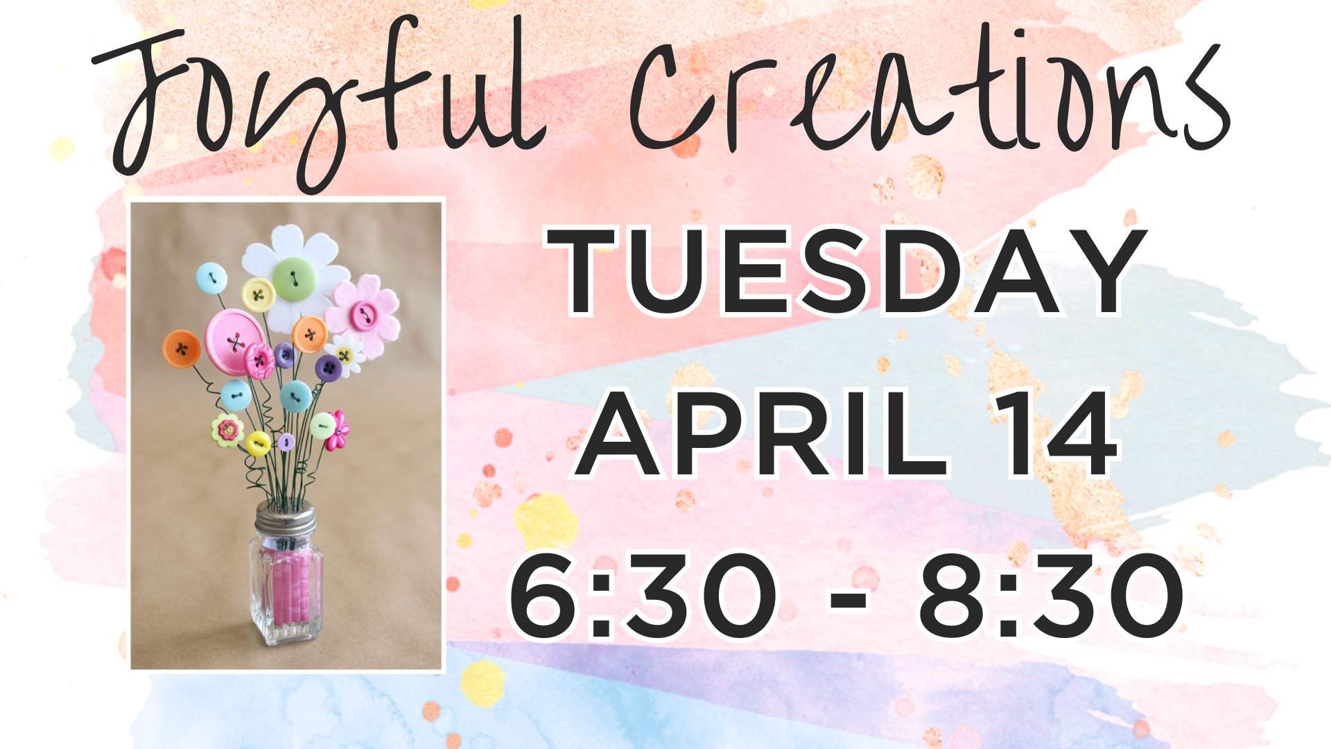 Joyful Creations APR2026 (1920 x 1080 px).png