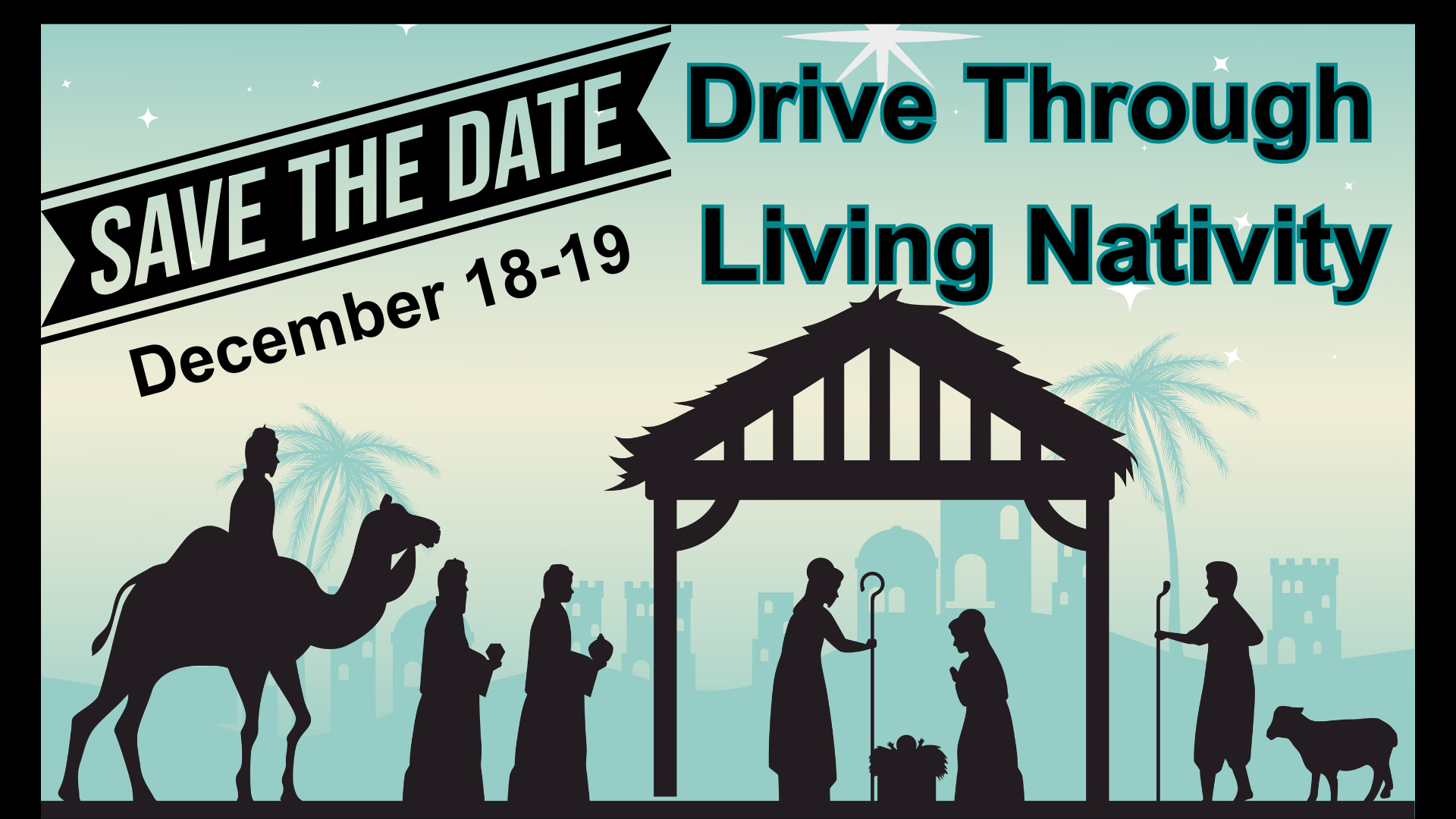 Save the Date Drive Through Live Nativity (1920 x 1080 px) (1).png